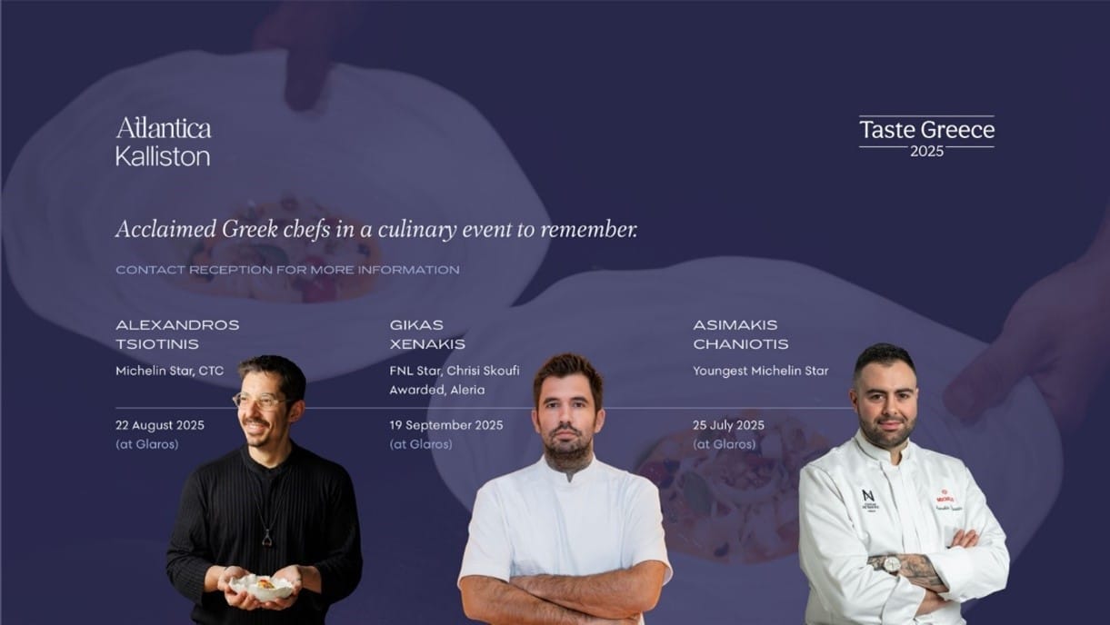 Taste Greece - A culinary event at Atlantica Hotels & Resorts